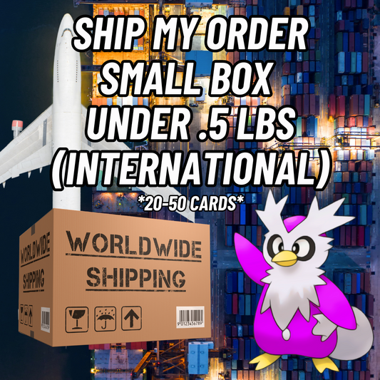 Ship My Order - International (Small Box)