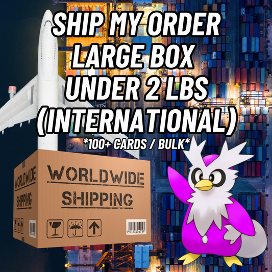 Ship My Order - International (Large Box)